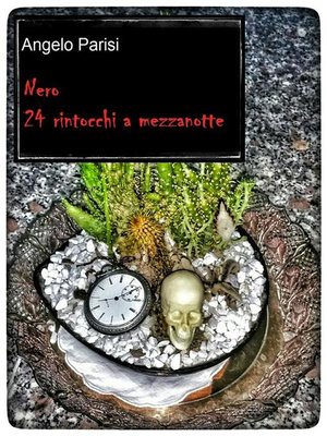 cover image of Nero--24 rintocchi a mezzanotte
